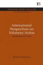 International Perspectives on Voluntary Action: Reshaping the Third Sector (Earthscan Library Collection: Aid and Development Set)