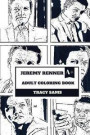 Jeremy Renner Adult Coloring Book: Marvels Hawkeye and Academy Award Nominee, Talented Actor and Prodigy Inspired Adult Coloring Book