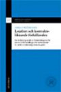 Lojalitet och kontraktsliknande förhållanden : en civilrättslig studie av förutsättningarna för ansvar vid förhandlingar eller andra kontakter mellan avtalsmässigt obundna parter