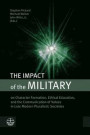 The Impact of the Military: On Character Formation, Ethical Education, and the Communication of Values in Late Modern Pluralistic Societies