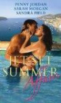 Jet-Set Summer Affairs: WITH Surrendering to a Smouldering Sardinian... AND Red-hot Nights in Rio... AND One Gorgeous Man, Several Exclusive Globetrotting Dates... (Mills and Boon Single Titles)