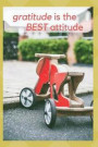 Gratitude Is the Best Attitude: Personalized Daily Gratitude Journal for Women, Men, and Kids Blank Gratitude Journal Write Positive Affirmations (6 X
