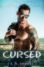 Cursed Love: Cursed Love (Cursed, #1) (The Cursed Series)