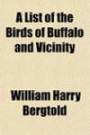 A List of the Birds of Buffalo and Vicinity