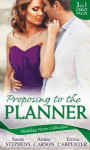 Wedding Party Collection: Proposing To The Planner: The Argentinian's Solace (The Acostas!, Book 3) / Don't Tell the Wedding Planner / The Best Man & The Wedding Planner (Mills & Boon M&B)