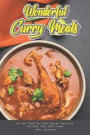 Wonderful Curry Meals: See Why Curry Has Been Indian Tradition for More Than 1000 Years!