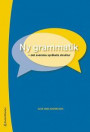 Ny grammatik : det svenska språkets struktur