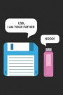 USB I Am Your Father: Nerd and Geek Notebook Nerdy Humor Joke Geeky Journal for Gamers, Gamer Girl, Gaming, office colleagues, coworkers, yo