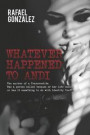 Whatever Happened to Andi: The murder of a Transvestite, was person killed because of her life choice or was it something to do with identity the