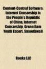 Content-Control Software: Internet Censorship in the People's Republic of China, Internet Censorship, Green Dam Youth Escort, Smoothwall