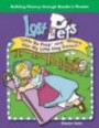 Lost Pets Featuring Little Bo Peep and Where Has My Little Dog Gone?: Nursery Rhymes (Building Fluency Through Reader's Theater)