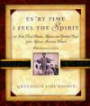 Ev'Ry Time I Feel the Spirit: 101 Best-Loved Psalms, Gospel Hymns, and Spiritual Songs of the African-American Church