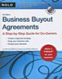 Business Buyout Agreements: A Step-by-step Guide for Co-owners (Business Buyout Agreements)
