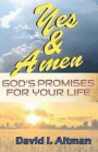 Yes & Amen: : God's Promises For Your Life