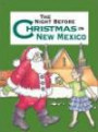 The Night Before Christmas in New Mexico