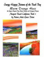 Energy Happy Pictures of the Back Bay Warm Orange Hues the Upper Newport Bay Nature Preserve and Ecological Reserve Newport Beach California Book 1 by