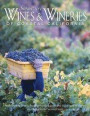 Signature Wines & Wineries of Coastal California: Noteworthy Wines from Leading Estate and Boutique Wineries