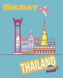 Holiday ( Vacation Planner): Vacation planner design for Thailand trip