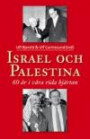 Israel och Palestina - 60 år i våra röda hjärtan