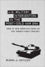 U.S. Military Intervention in the Post-Cold War Era