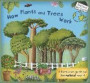 How Plants and Trees Work: A Hands-On Guide to the Natural World (Explore the Earth)