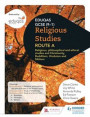 Eduqas GCSE (9-1) Religious Studies Route A: Religious, Philosophical and Ethical studies and Christianity, Buddhism, Hinduism and Sikhism