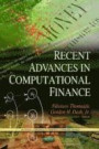 Recent Advances in Computational Finance (Business Economics in a Rapidly-Changing World: Financial Institutions and Services)