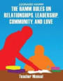 The Hamm Rules on Relationships, Leadership, Community, and Love: Teacher Manual