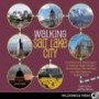 Walking Salt Lake City: 34 Tours of the Crossroads of the West, spotlighting Urban Paths, Historic Architecture, Forgotten Places, and Religious and Cultural Icons