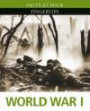 World War I (Facts at Your Fingertips: Military History)