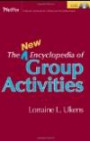 The New Encyclopedia of Group Activities, CD-ROM Included (Essential Tools Resource)