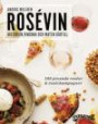 Rosévin : historien, vinerna & maten därtill