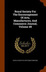Royal Society for the Encouragement of Arts, Manufactures, and Commerce Journal, Volume 49