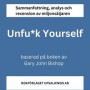 Sammanfattning av boken Unfu&midast;k Yourself (Unfuck Yourself)