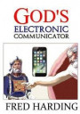 God's Electronic Communicator