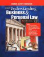 Understanding Business And Personal Law: Student Activity Workbook Student Edition