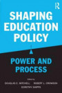 Shaping Education Policy