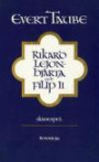 Rikard Lejonhjärta och Filip II : skådespel i tre akter med prolog och epilog