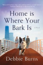 Home Is Where Your Bark Is