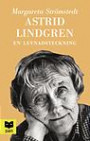 Astrid Lindgren : En Levnadsteckning. uppl