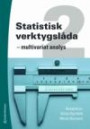 Statistisk verktygslåda 2 : multivariat analy