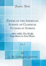 Papers of the American School of Classical Studies at Athens, Vol. 3