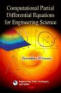 Computational Partial Differential Equations for Engineering Sciences