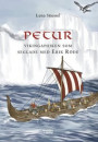 Petur: vikingapojken som seglade med Erik Röde