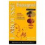 Diccionario Larousse Frances Espanol / Espanol Frances : Dictionnaire Larousse Francais - Espagnol et Espagnol - Francais (Spanish Edition)