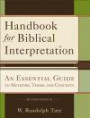Handbook for Biblical Interpretation: An Essential Guide to Methods, Terms, and Concepts
