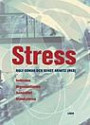 Stress : individen, samhället, organisationen, molekylerna