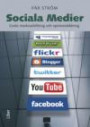 Sociala Medier : Gratis marknadsföring och opinionsbildning