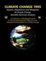 Climate Change 1995: Impacts, Adaptations and Mitigation of Climate Change: Scientific-Technical Analyses : Contribution of Working Group II to the Second ... Intergovernmental Panel on Climate Change