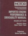Motor Imported Engine Performance & Driveability Manual: 2 (Motor Imported Engine Performance and Driveability Manual Professional Service Trade Edition)